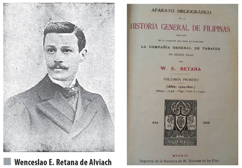 Who Was Wenceslao E Retana The Manila Times