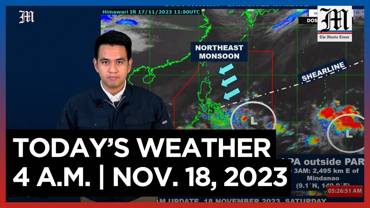 Today's Weather, 4 A.M. Nov. 18, 2023 The Manila Times