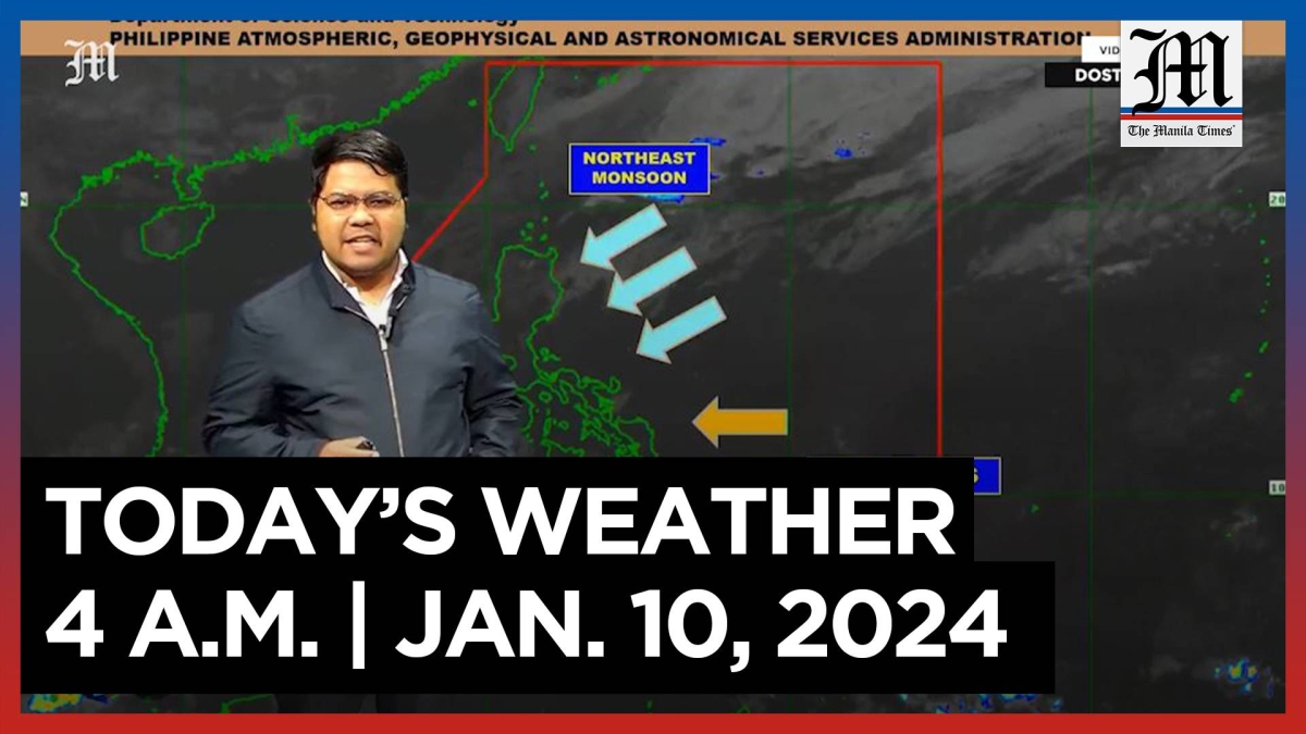 Today's Weather, 4 A.M. Jan. 10, 2024 The Manila Times