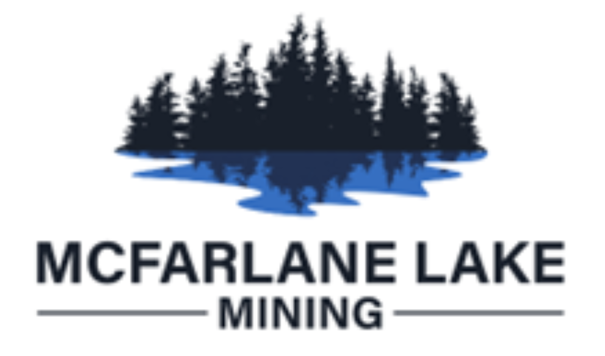 McFarlane Lake Mining Closes $17.25 Million Bought Deal Private Placement